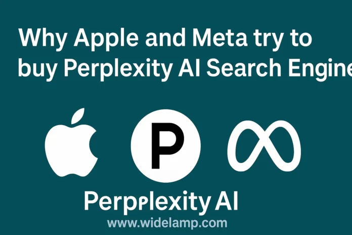 Why Apple and Meta try to buy Perplexity AI Search Engine Why Apple and Meta try to buy Perplexity AI Search Engine
